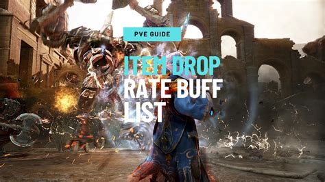 Item Drop Rate Buff List .